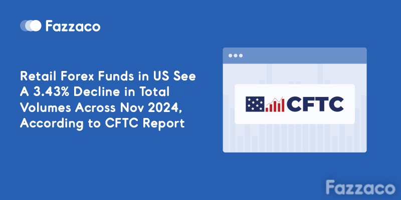 Retail Forex Funds in US See A 3.43% Decline in Total Volumes Across ...